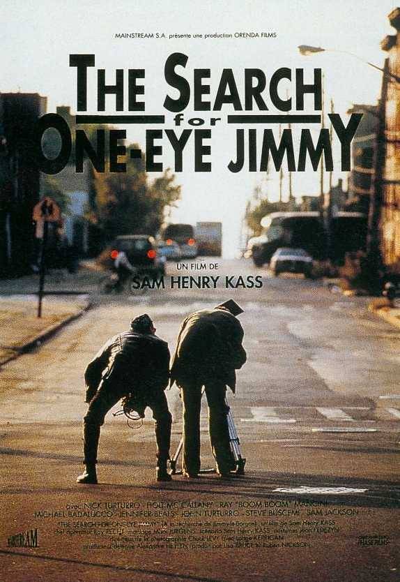 В поисках одноглазого Джимми / The Search for One-eye Jimmy (1994) отзывы. Рецензии. Новости кино. Актеры фильма В поисках одноглазого Джимми. Отзывы о фильме В поисках одноглазого Джимми