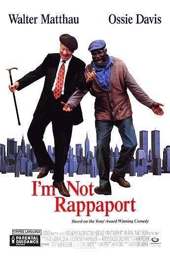 Я не Раппопорт / I`m Not Rappaport (1996) отзывы. Рецензии. Новости кино. Актеры фильма Я не Раппопорт. Отзывы о фильме Я не Раппопорт