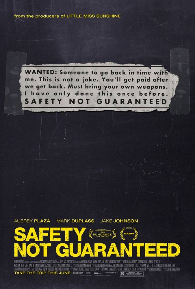 Безопасность не гарантируется / Safety Not Guaranteed (2012) отзывы. Рецензии. Новости кино. Актеры фильма Безопасность не гарантируется. Отзывы о фильме Безопасность не гарантируется