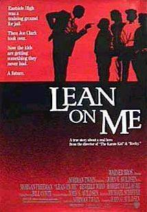 Держись за меня / Lean on Me (1989) отзывы. Рецензии. Новости кино. Актеры фильма Держись за меня. Отзывы о фильме Держись за меня