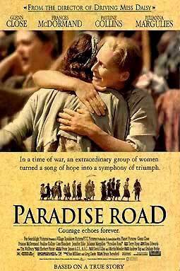 Дорога в рай / Paradise Road (1997) отзывы. Рецензии. Новости кино. Актеры фильма Дорога в рай. Отзывы о фильме Дорога в рай
