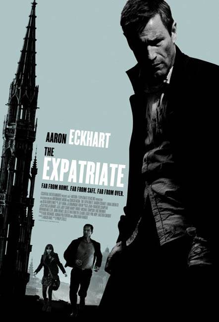 Экспат / The Expatriate (2012) отзывы. Рецензии. Новости кино. Актеры фильма Экспат. Отзывы о фильме Экспат