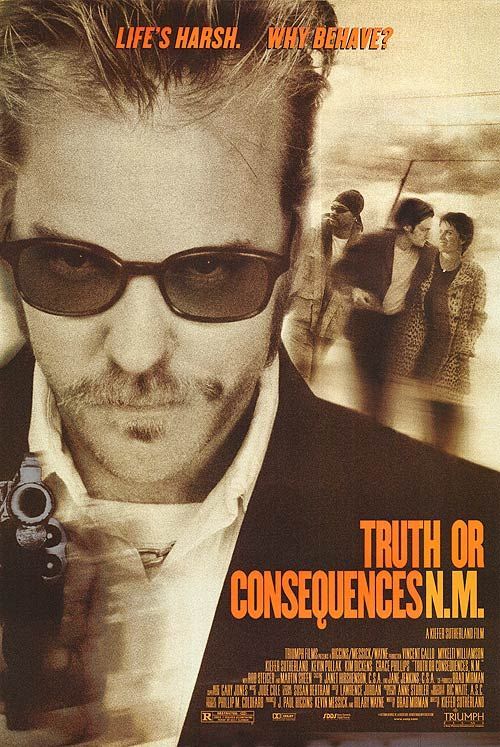 Правда и последствия / Truth or Consequences, N.M. (1997) отзывы. Рецензии. Новости кино. Актеры фильма Правда и последствия. Отзывы о фильме Правда и последствия