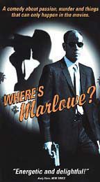 Где же Марлоу? / Where`s Marlowe? (1998) отзывы. Рецензии. Новости кино. Актеры фильма Где же Марлоу?. Отзывы о фильме Где же Марлоу?