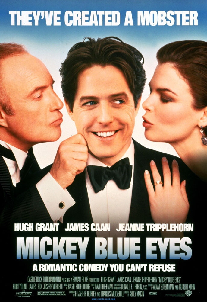 Голубоглазый Микки / Mickey Blue Eyes (1999) отзывы. Рецензии. Новости кино. Актеры фильма Голубоглазый Микки. Отзывы о фильме Голубоглазый Микки