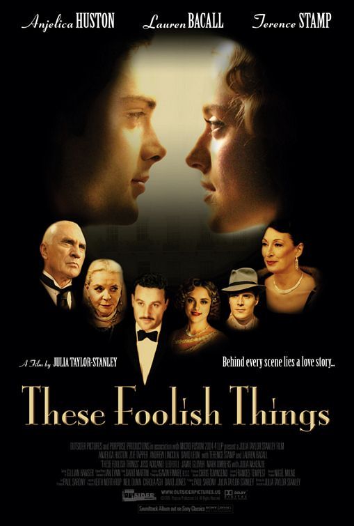 Эти глупые вещи / These Foolish Things (2006) отзывы. Рецензии. Новости кино. Актеры фильма Эти глупые вещи. Отзывы о фильме Эти глупые вещи