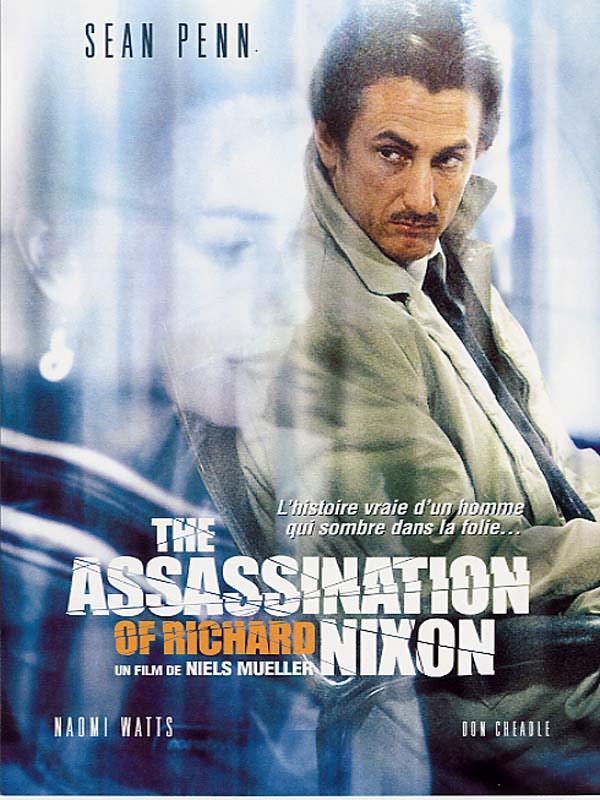 Убить президента. Покушение на Ричарда Никсона / The Assassination of Richard Nixon (2004) отзывы. Рецензии. Новости кино. Актеры фильма Убить президента. Покушение на Ричарда Никсона. Отзывы о фильме Убить президента. Покушение на Ричарда Никсона