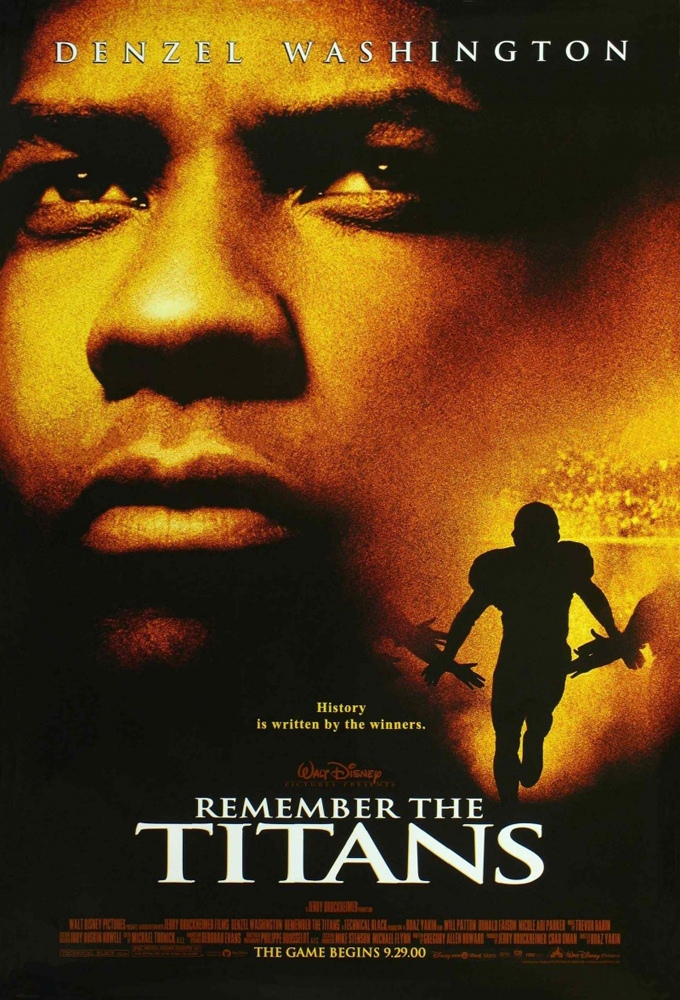 Вспоминая Титанов / Remember the Titans (2000) отзывы. Рецензии. Новости кино. Актеры фильма Вспоминая Титанов. Отзывы о фильме Вспоминая Титанов