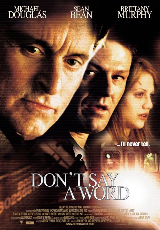 Не говори ни слова / Don`t Say a Word (2001) отзывы. Рецензии. Новости кино. Актеры фильма Не говори ни слова. Отзывы о фильме Не говори ни слова