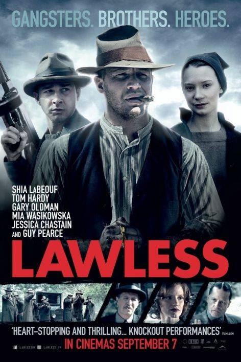 Самый пьяный округ в мире / Lawless (2012) отзывы. Рецензии. Новости кино. Актеры фильма Самый пьяный округ в мире. Отзывы о фильме Самый пьяный округ в мире