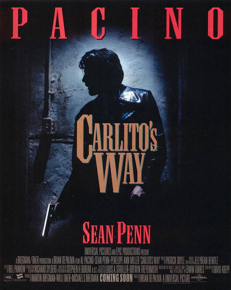 Путь Карлито / Carlito`s Way (1993) отзывы. Рецензии. Новости кино. Актеры фильма Путь Карлито. Отзывы о фильме Путь Карлито