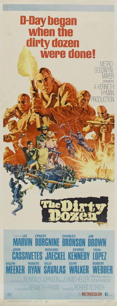 Грязная дюжина / The Dirty Dozen (1967) отзывы. Рецензии. Новости кино. Актеры фильма Грязная дюжина. Отзывы о фильме Грязная дюжина