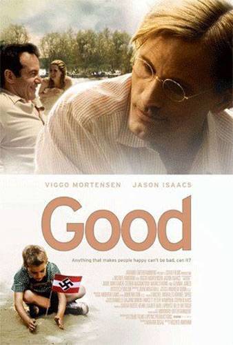 Хороший / Good (2008) отзывы. Рецензии. Новости кино. Актеры фильма Хороший. Отзывы о фильме Хороший
