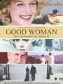 Постер к фильму "Хорошая женщина"