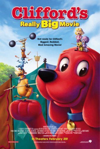 Большое кино Клиффорда / Clifford`s Really Big Movie (2004) отзывы. Рецензии. Новости кино. Актеры фильма Большое кино Клиффорда. Отзывы о фильме Большое кино Клиффорда