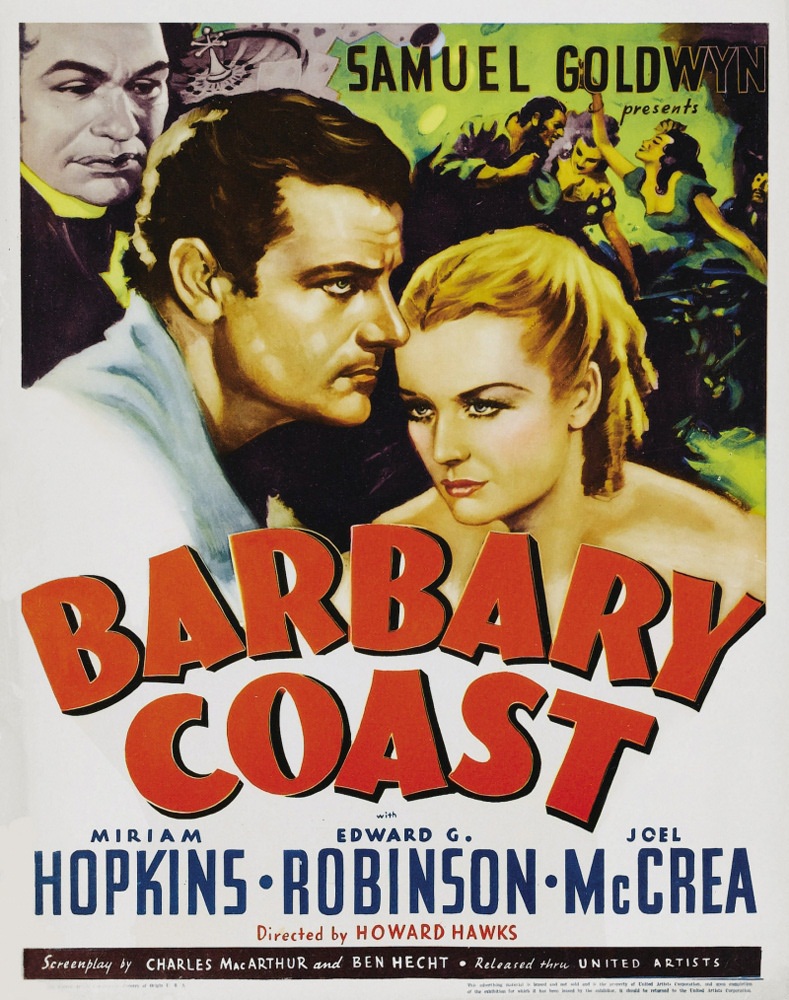Варварское побережье / Barbary Coast (1935) отзывы. Рецензии. Новости кино. Актеры фильма Варварское побережье. Отзывы о фильме Варварское побережье