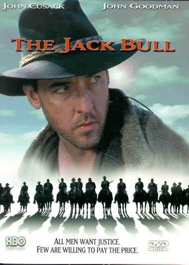 Джек Булл / The Jack Bull (1999) отзывы. Рецензии. Новости кино. Актеры фильма Джек Булл. Отзывы о фильме Джек Булл