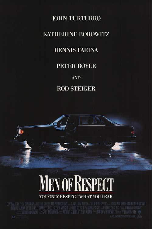 Уважаемые люди / Men of Respect (1990) отзывы. Рецензии. Новости кино. Актеры фильма Уважаемые люди. Отзывы о фильме Уважаемые люди