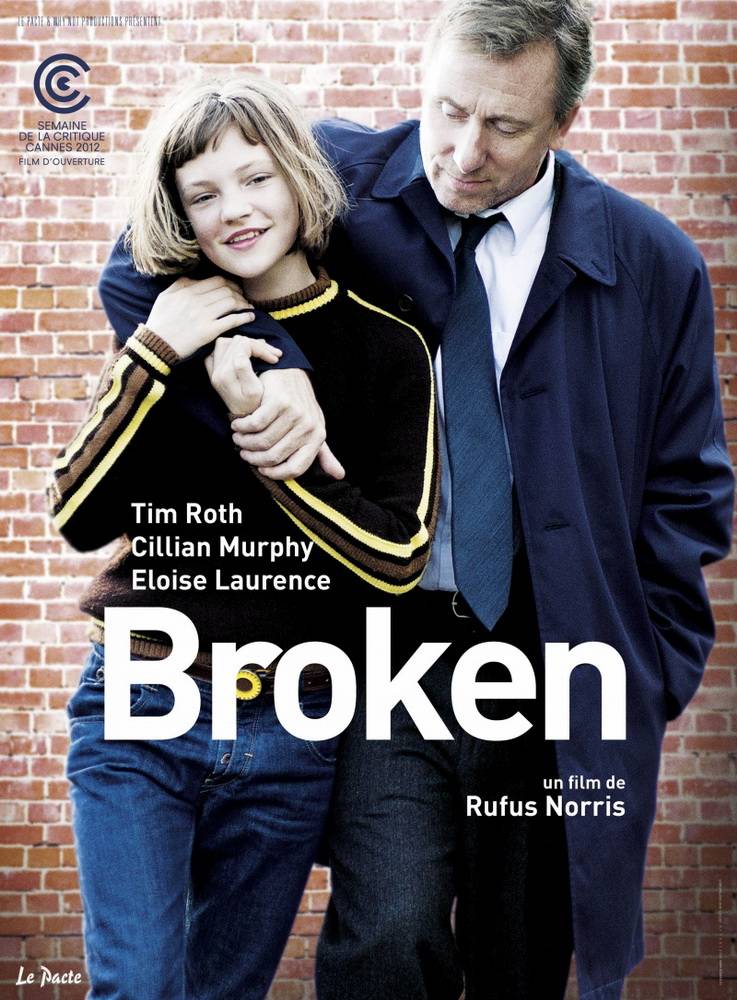 Сломленные / Broken (2012) отзывы. Рецензии. Новости кино. Актеры фильма Сломленные. Отзывы о фильме Сломленные