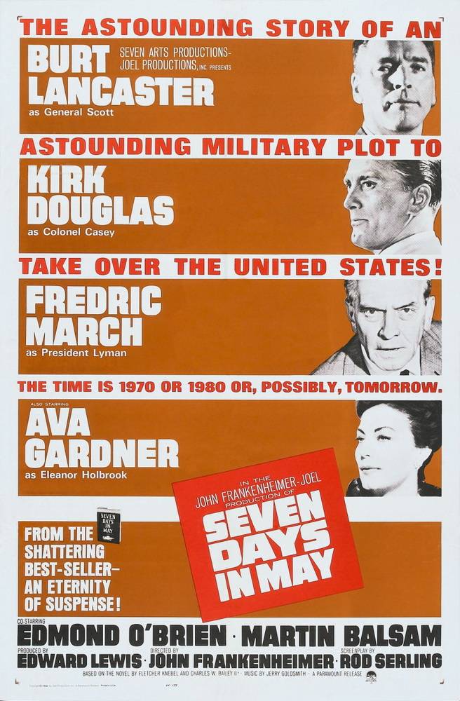 Семь дней в мае / Seven Days in May (1964) отзывы. Рецензии. Новости кино. Актеры фильма Семь дней в мае. Отзывы о фильме Семь дней в мае