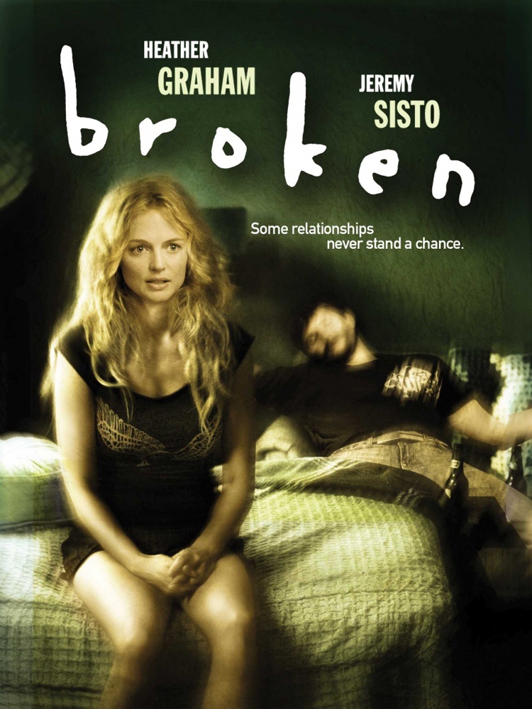 Бывший / Broken (2006) отзывы. Рецензии. Новости кино. Актеры фильма Бывший. Отзывы о фильме Бывший