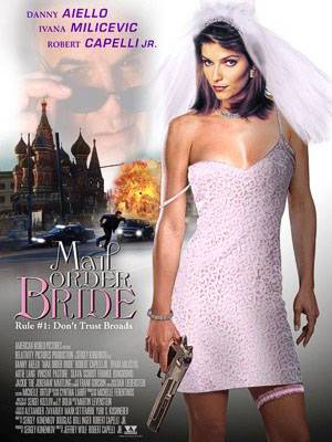 Невеста по почте / Mail Order Bride (2003) отзывы. Рецензии. Новости кино. Актеры фильма Невеста по почте. Отзывы о фильме Невеста по почте