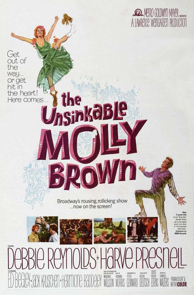 Непотопляемая Молли Браун / The Unsinkable Molly Brown (1964) отзывы. Рецензии. Новости кино. Актеры фильма Непотопляемая Молли Браун. Отзывы о фильме Непотопляемая Молли Браун