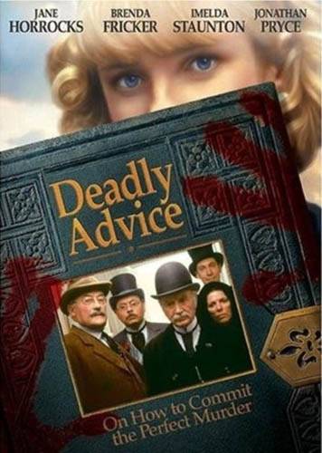 Смертельный совет / Deadly Advice (1994) отзывы. Рецензии. Новости кино. Актеры фильма Смертельный совет. Отзывы о фильме Смертельный совет