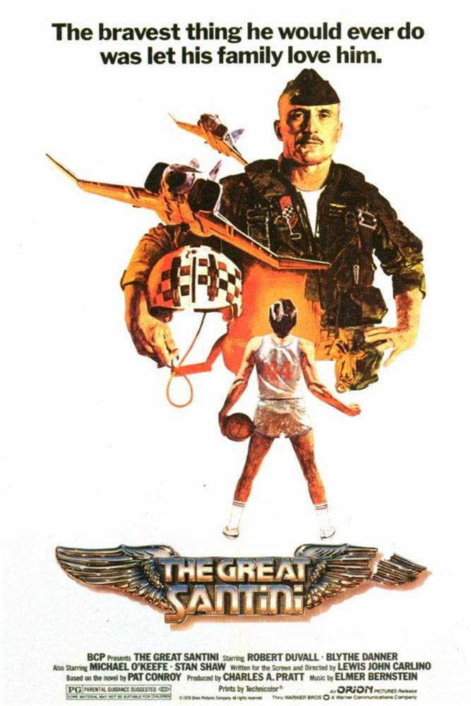 Великий Сантини / The Great Santini (1979) отзывы. Рецензии. Новости кино. Актеры фильма Великий Сантини. Отзывы о фильме Великий Сантини