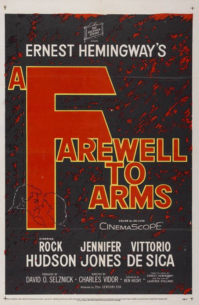 Прощай, оружие! / A Farewell to Arms (1957) отзывы. Рецензии. Новости кино. Актеры фильма Прощай, оружие!. Отзывы о фильме Прощай, оружие!