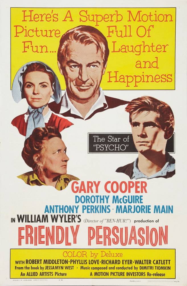 Дружеское увещевание / Friendly Persuasion (1956) отзывы. Рецензии. Новости кино. Актеры фильма Дружеское увещевание. Отзывы о фильме Дружеское увещевание