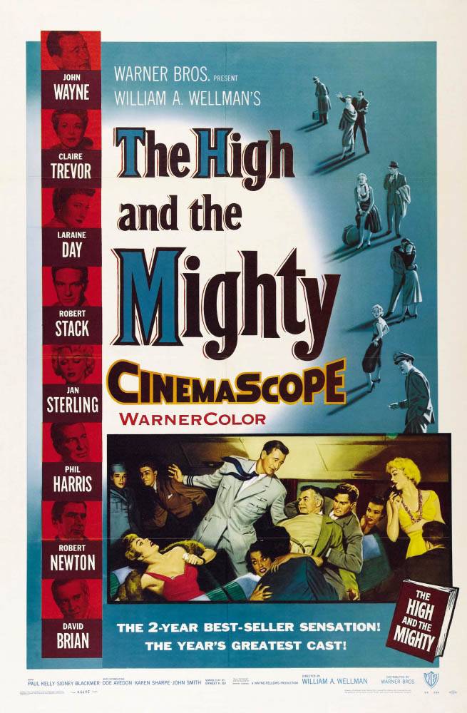 Великий и могучий / The High and the Mighty (1954) отзывы. Рецензии. Новости кино. Актеры фильма Великий и могучий. Отзывы о фильме Великий и могучий