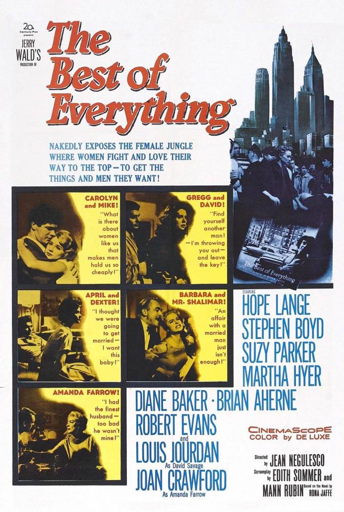 Самое лучшее / The Best of Everything (1959) отзывы. Рецензии. Новости кино. Актеры фильма Самое лучшее. Отзывы о фильме Самое лучшее