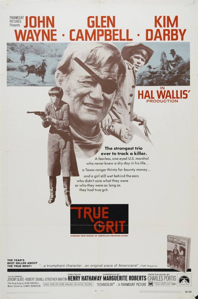 Настоящее мужество / True Grit (1969) отзывы. Рецензии. Новости кино. Актеры фильма Настоящее мужество. Отзывы о фильме Настоящее мужество