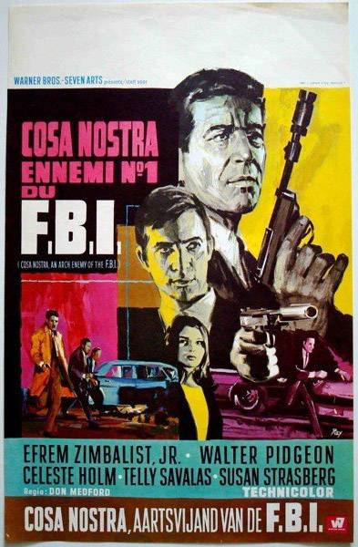 Коза Ностра, главный враг ФБР / Cosa Nostra, Arch Enemy of the FBI (1967) отзывы. Рецензии. Новости кино. Актеры фильма Коза Ностра, главный враг ФБР. Отзывы о фильме Коза Ностра, главный враг ФБР