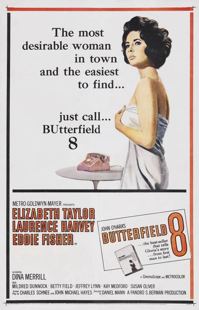 Баттерфилд 8 / BUtterfield 8 (1960) отзывы. Рецензии. Новости кино. Актеры фильма Баттерфилд 8. Отзывы о фильме Баттерфилд 8