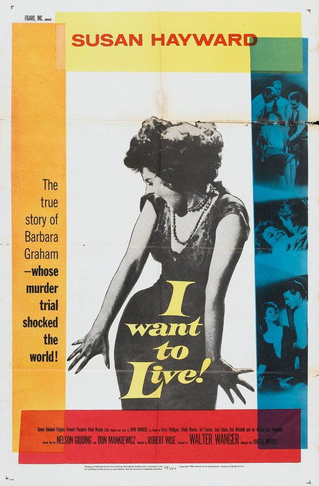Я хочу жить! / I Want to Live! (1958) отзывы. Рецензии. Новости кино. Актеры фильма Я хочу жить!. Отзывы о фильме Я хочу жить!