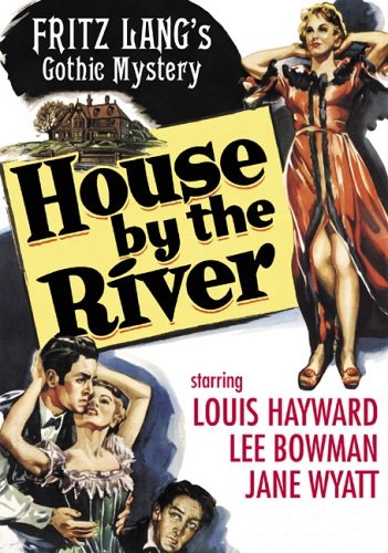 Дом у реки / House by the River (1950) отзывы. Рецензии. Новости кино. Актеры фильма Дом у реки. Отзывы о фильме Дом у реки