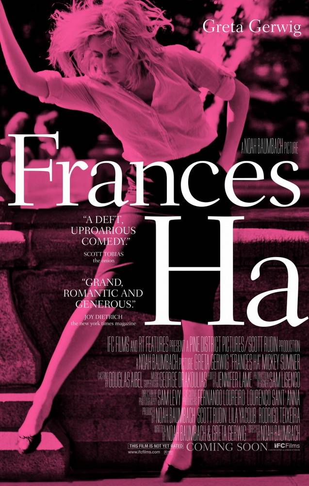 Милая Фрэнсис / Frances Ha (2012) отзывы. Рецензии. Новости кино. Актеры фильма Милая Фрэнсис. Отзывы о фильме Милая Фрэнсис