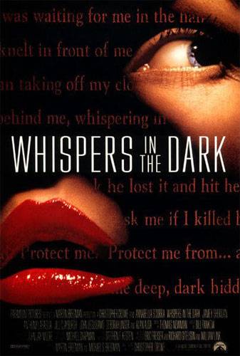 Шепоты ночи / Whispers in the Dark (1992) отзывы. Рецензии. Новости кино. Актеры фильма Шепоты ночи. Отзывы о фильме Шепоты ночи