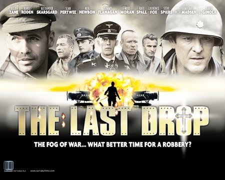 Последняя высадка / The Last Drop (2006) отзывы. Рецензии. Новости кино. Актеры фильма Последняя высадка. Отзывы о фильме Последняя высадка
