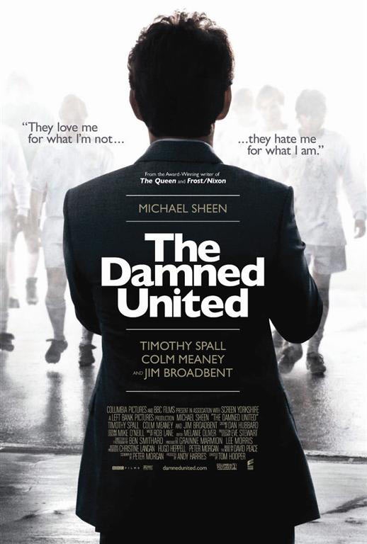 Проклятый Юнайтед / The Damned United (2009) отзывы. Рецензии. Новости кино. Актеры фильма Проклятый Юнайтед. Отзывы о фильме Проклятый Юнайтед