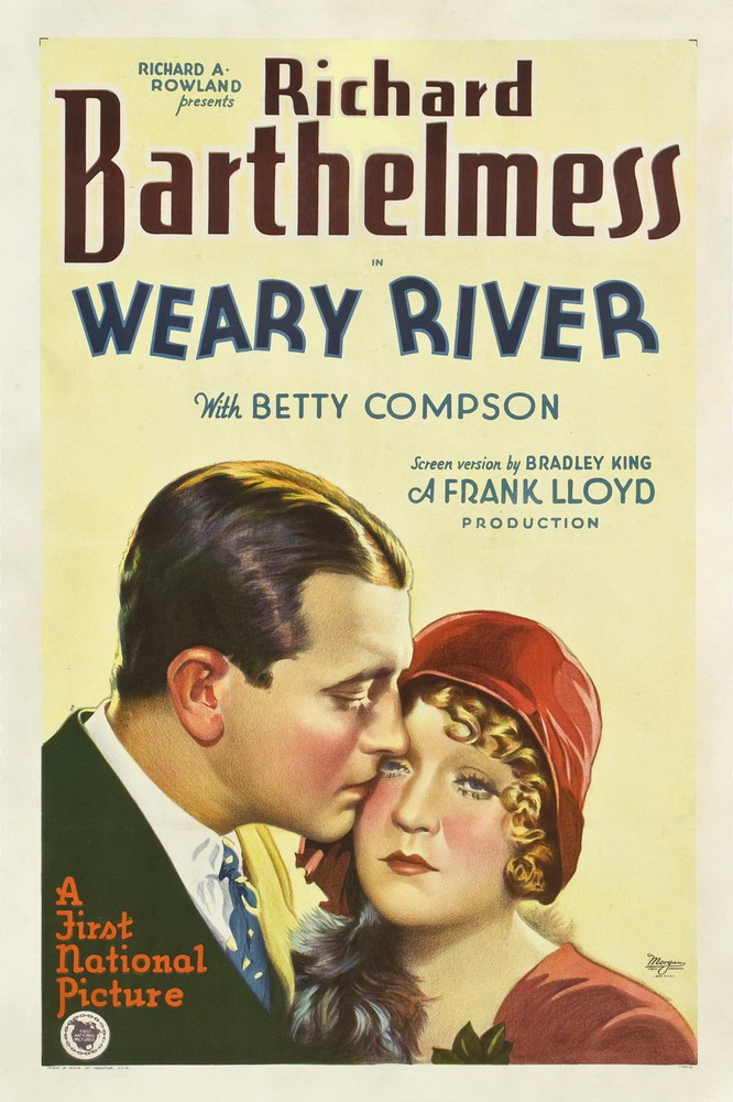 Уставшая река / Weary River (1929) отзывы. Рецензии. Новости кино. Актеры фильма Уставшая река. Отзывы о фильме Уставшая река