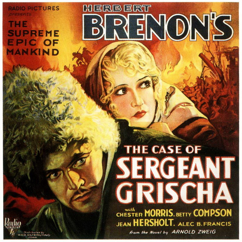 Случай с сержантом Гришей / The Case of Sergeant Grischa (1930) отзывы. Рецензии. Новости кино. Актеры фильма Случай с сержантом Гришей. Отзывы о фильме Случай с сержантом Гришей