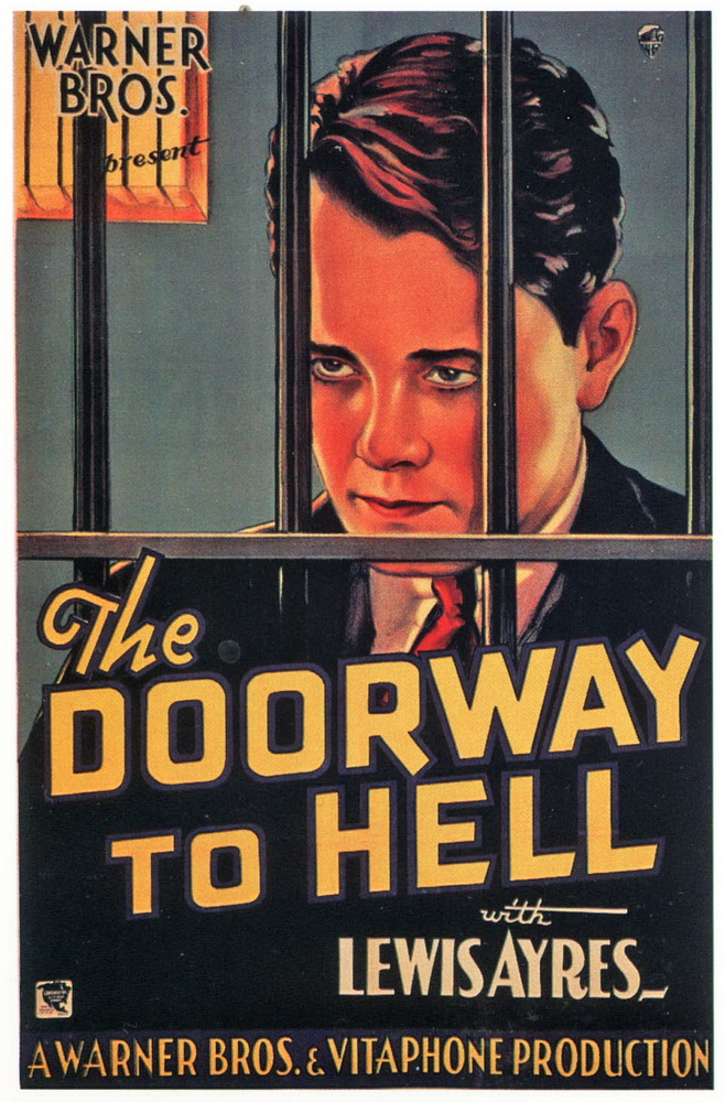 Ворота в Ад / The Doorway to Hell (1930) отзывы. Рецензии. Новости кино. Актеры фильма Ворота в Ад. Отзывы о фильме Ворота в Ад