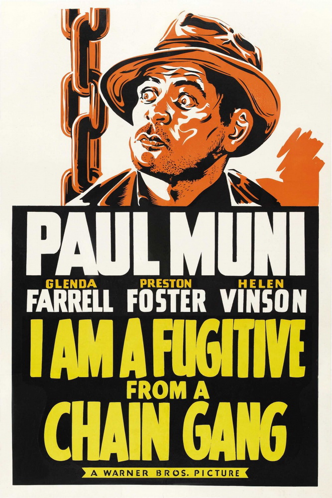 Я - беглый каторжник / I Am a Fugitive from a Chain Gang (1932) отзывы. Рецензии. Новости кино. Актеры фильма Я - беглый каторжник. Отзывы о фильме Я - беглый каторжник