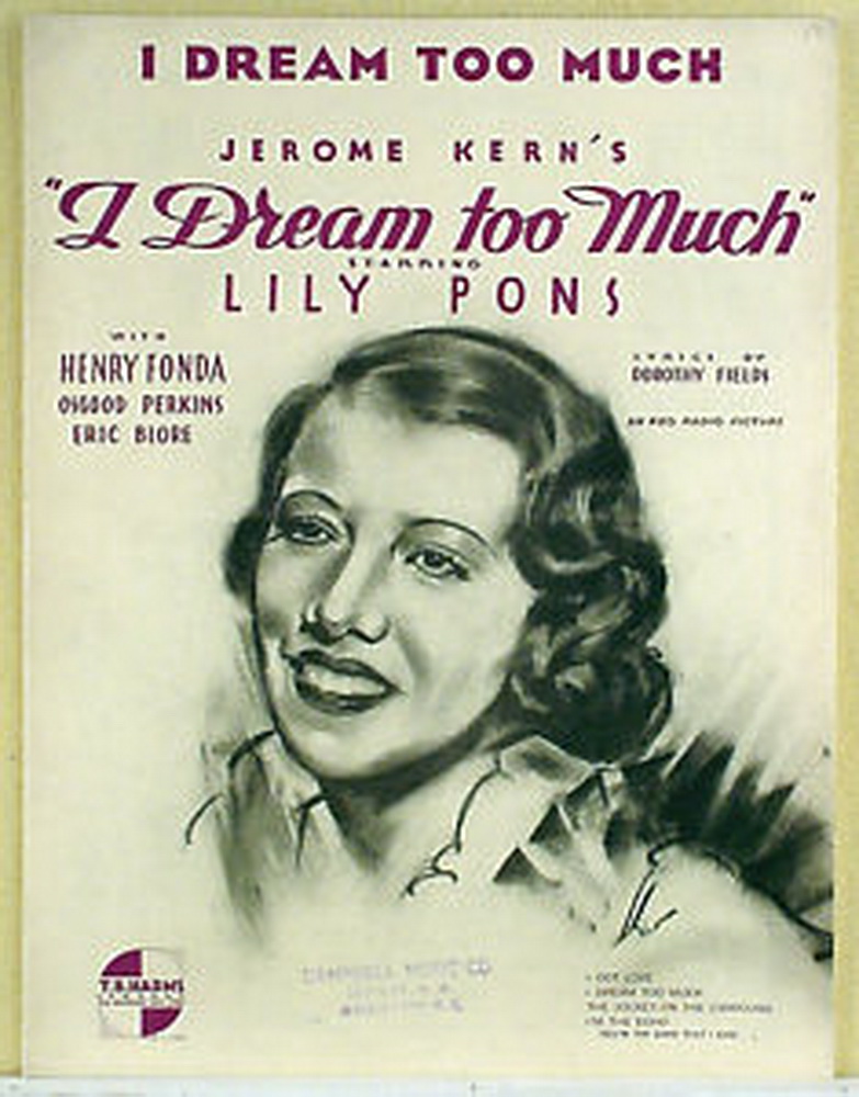 Я слишком много мечтаю / I Dream Too Much (1935) отзывы. Рецензии. Новости кино. Актеры фильма Я слишком много мечтаю. Отзывы о фильме Я слишком много мечтаю