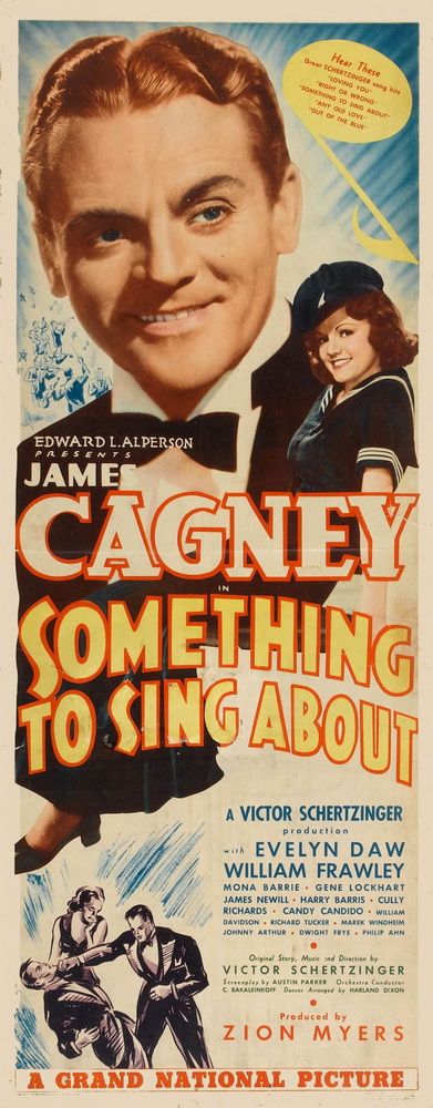 Есть, о чем петь / Something to Sing About (1937) отзывы. Рецензии. Новости кино. Актеры фильма Есть, о чем петь. Отзывы о фильме Есть, о чем петь