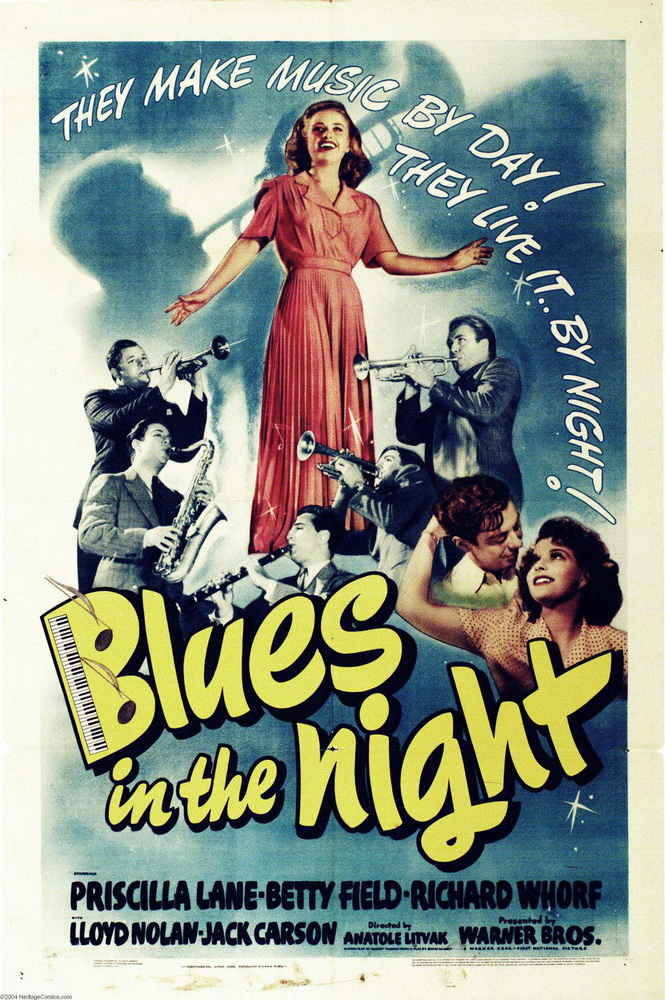 Блюз ночью / Blues in the Night (1941) отзывы. Рецензии. Новости кино. Актеры фильма Блюз ночью. Отзывы о фильме Блюз ночью