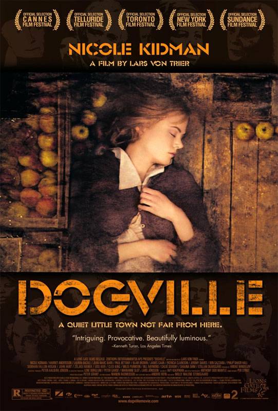 Догвилль / Dogville (2003) отзывы. Рецензии. Новости кино. Актеры фильма Догвилль. Отзывы о фильме Догвилль